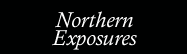Northern Exposures